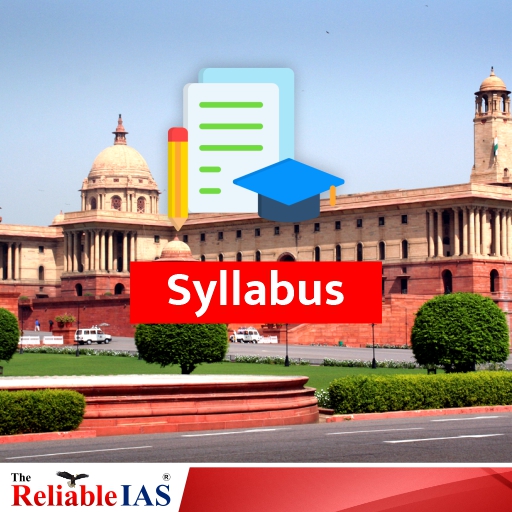 UPSC Civil Services Examination (CSE) Syllabus