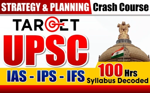 UPSC Strategy & Planning Course