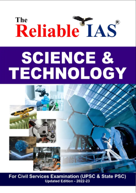 Science & Technology | Reliable IAS
