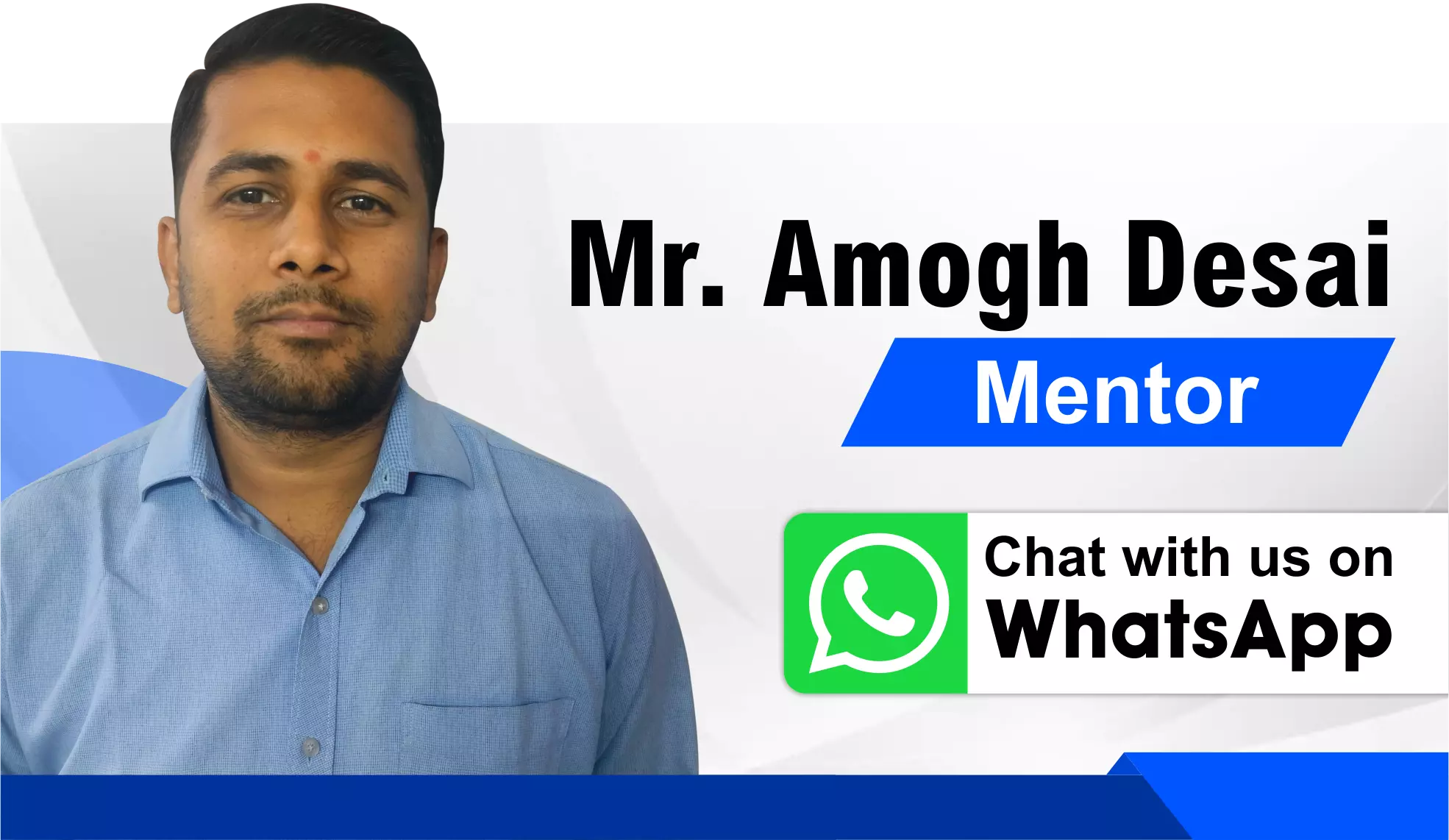 Mr. Amogh Desai | Reliable IAS